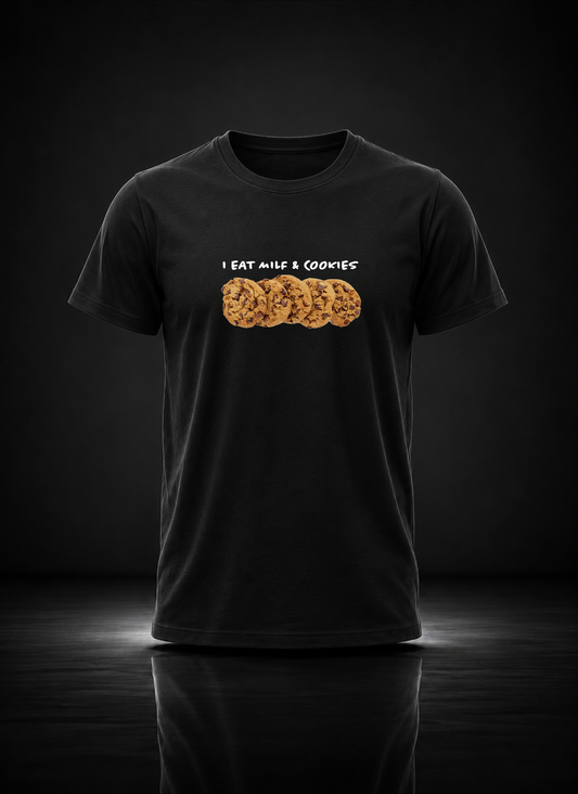 I Eat **** & Cookies Tshirt | RLD Printstore