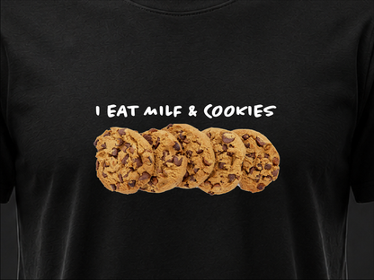 I Eat **** & Cookies Tshirt | RLD Printstore